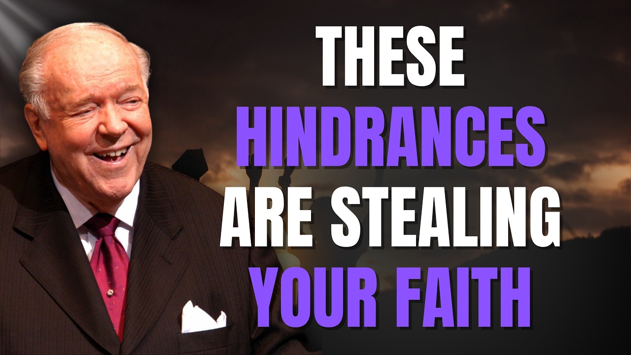 7 FAITH BLOCKERS EXPOSED | WHY BELIEVERS LOSE VICTORY – KENNETH E. HAGIN