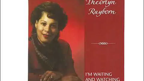 Theorlyn Rayborn CD I'm Waiting And Watching