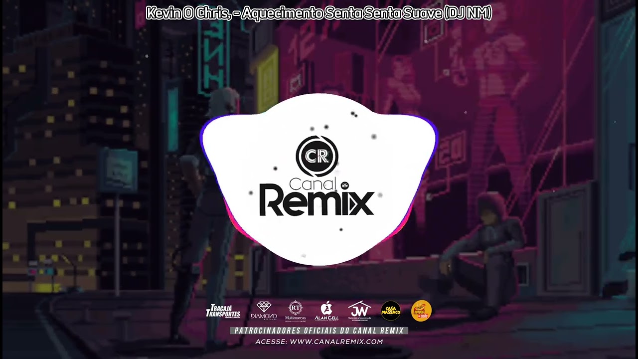 Kevin O Chris - Aquecimento Senta Senta Suave (DJ NM) - YouTube