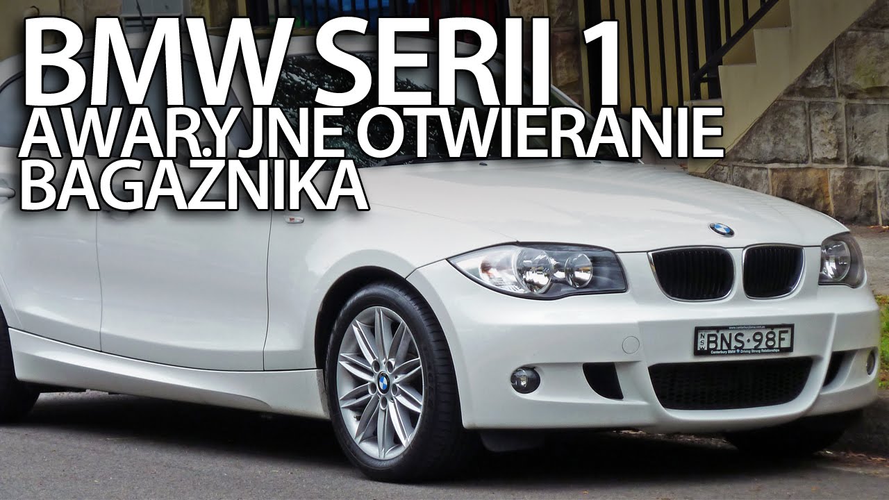 Awaryjne otwieranie bagażnika w BMW Serii 1 (E81 E82 E87