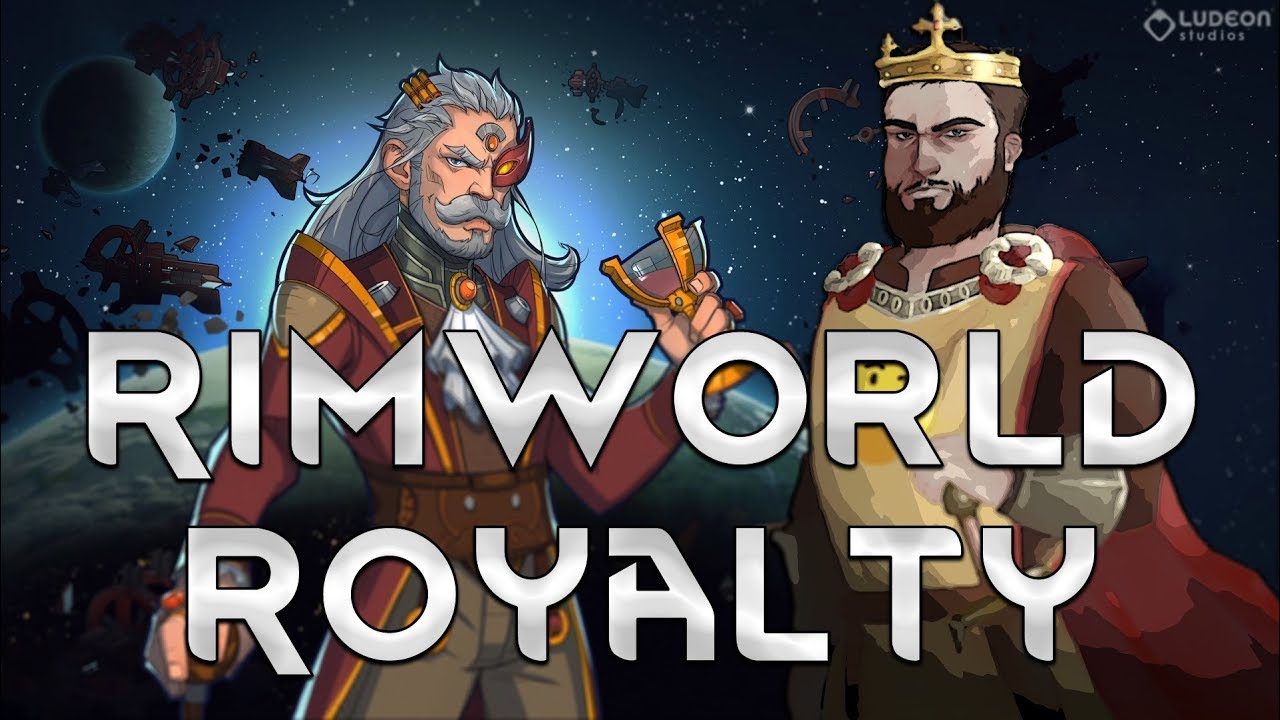 RimWorld just launched its first expansion, Royalty