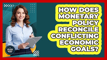 How Does Monetary Policy Reconcile Conflicting Economic Goals?