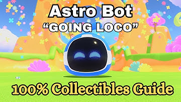 Astro Bot - Going Loco Collectibles Guide (All Bots & Puzzle Pieces)