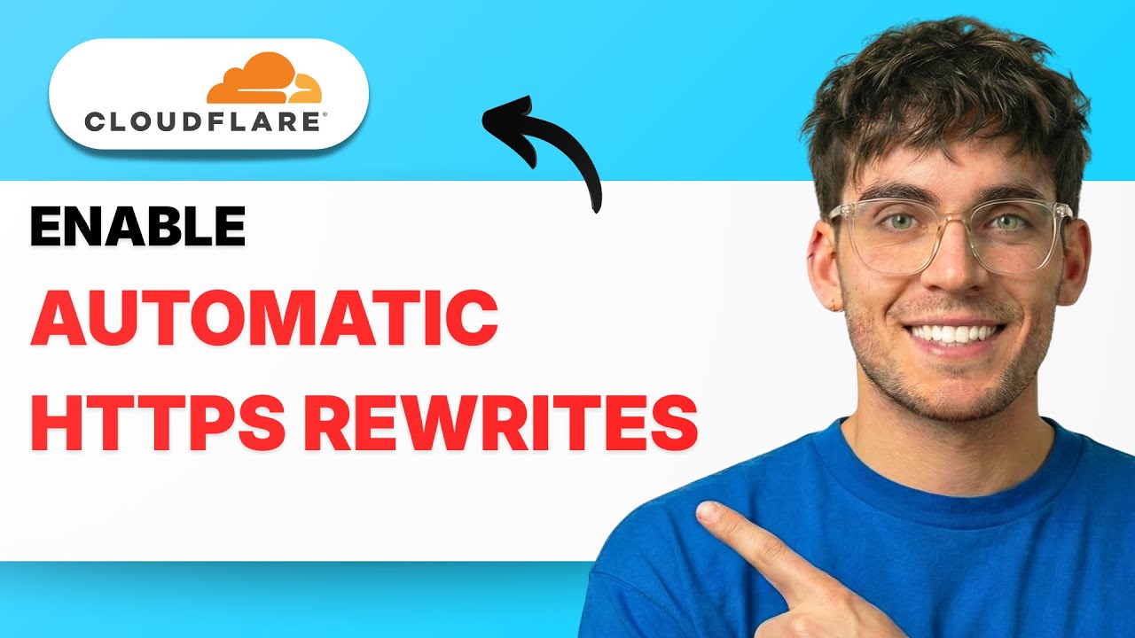 How to Enable Automatic HTTPS Rewrites in Cloudflare [2026 Full Guide ...