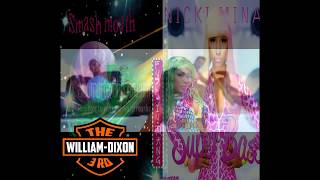 Nicki on the Sun - Smash Mouth, Nicki Minaj Mashup