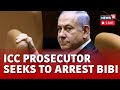 ICC Chief Prosecutor Pursuing Arrest Warrants For Israeli PM Netanyahu | Israel In ICC | N18L