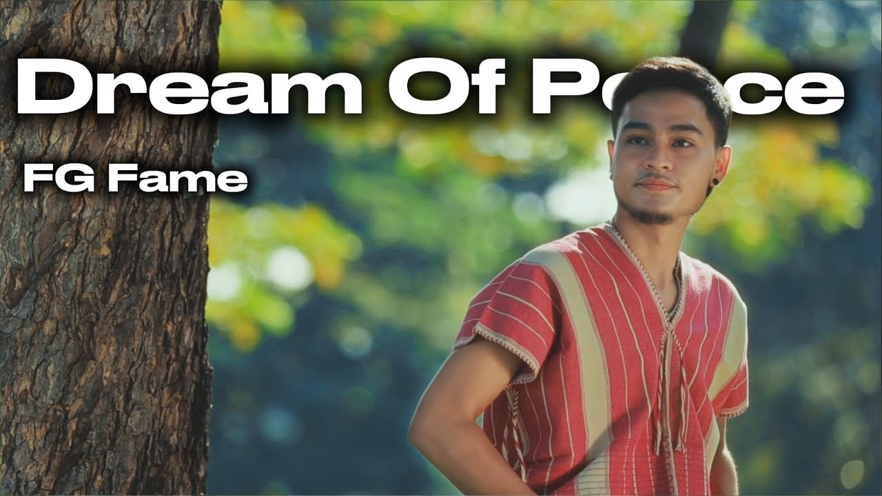 FG Fame - Dream Of Peace (Official Music Videos)