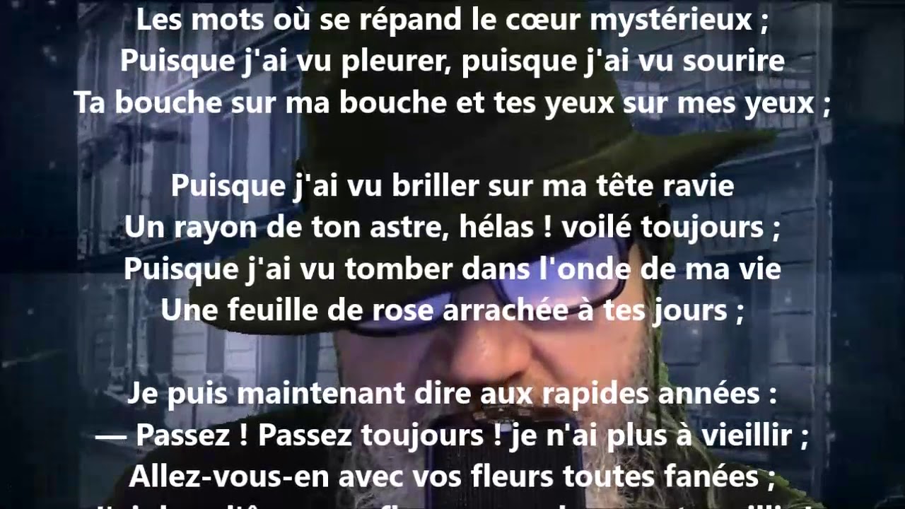 Puisque j'ai mis ma lèvre à ta coupe encor pleine - Victor Hugo lu par