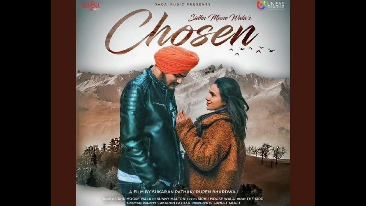 Sidhu Moose Wala - Chosen | Sunny Malton | New Punjabi Song 2019 | Punjabi Love Song | Album Song