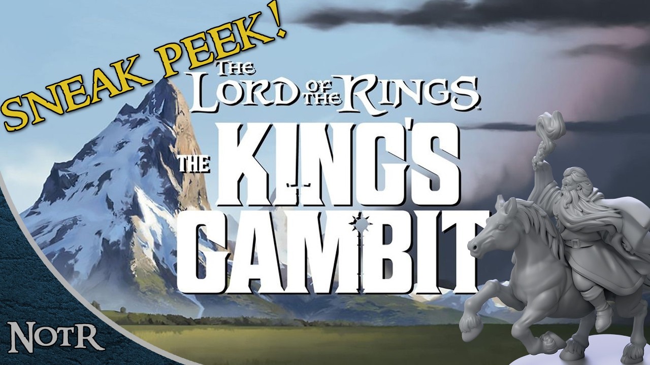 The Lord of the Rings: The King's Gambit Sneak Peek!
