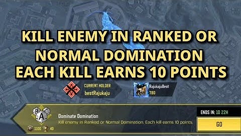 Kill Enemy In Ranked or Normal Domination Each kill earns 10 Points  Call Of duty mobile