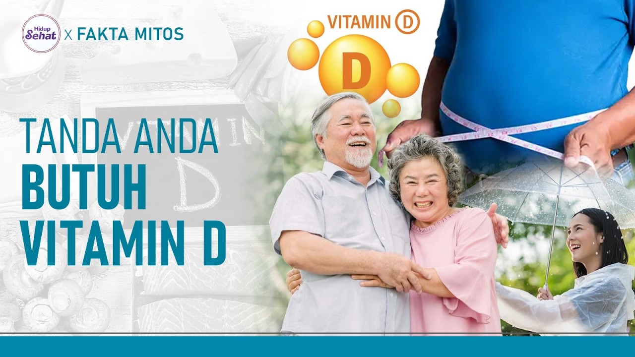 Ciri-ciri Orang yang Butuh Suplemen Vitamin D | Hidup Sehat tvOne
