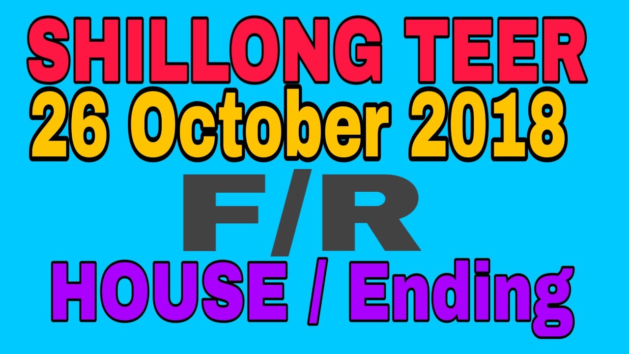 shillong-teer-26-10-2018-shillong-teer-result-shillong-teer-formula