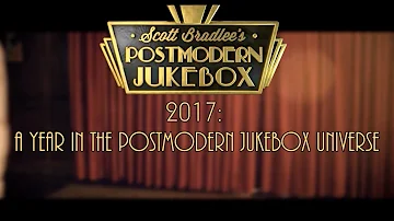 2017: A Year In The Postmodern Jukebox Universe