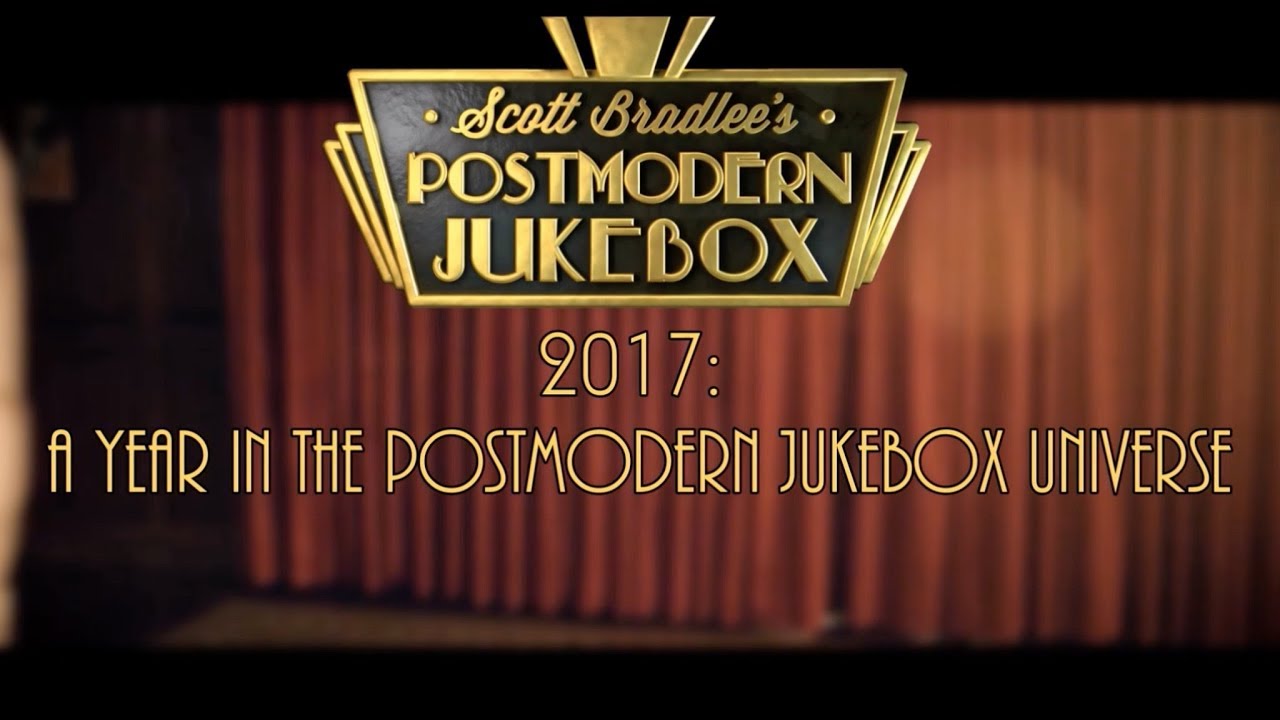 2017: A Year In The Postmodern Jukebox Universe - YouTube