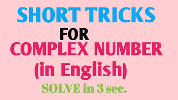 SQUARE ROOT OF COMPLEX NUMBER(in English) TRICKS/SHORTCUT in 5 sec./ IIT JEE/BITSAT/COMEDK/NDA/VIT