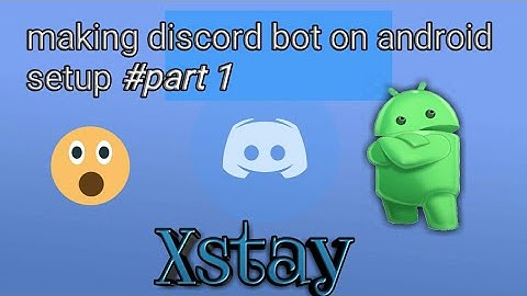 Making discord bot with android (python) Setup #part 1