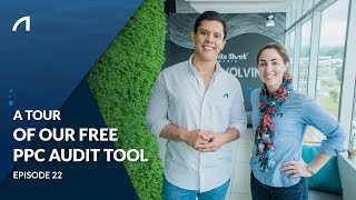 Full #UnderTheSurface - Episode 22: A Tour of Our Free PPC Audit Tool News