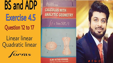 Calculus by S.M Yusuf, Ch 4, Exc 4.5, Question 12 to 17 complete.