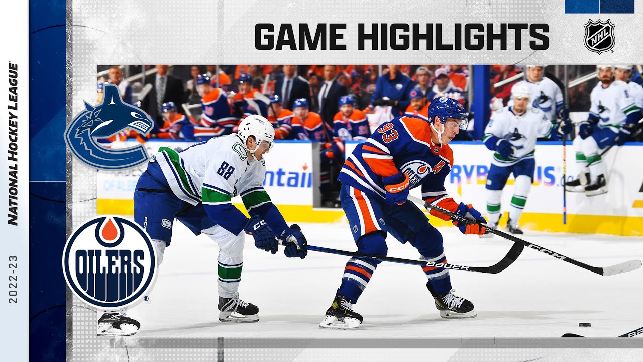 NHL: Edmonton Oilers at Vancouver Canucks