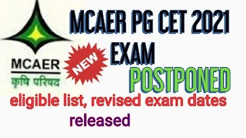 MCAER PG CET EXAM POSTPONED @@@@REVISED DATES