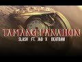Slash - TAMANG PANAHON Ft. Jad x Deathssw (Prod by: Mrbeats)