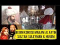 Vlog  al fatih  suleymaniye mosque