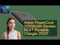 **Anker PowerCore 20000mAh Review: BEST Charger 2025?**