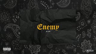 ASH - Enemy