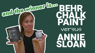 Surprising results! Side by side comparison of Behr Chalk Paint vs. Annie Sloan