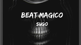 Sugo - Beat magico [] Lyrics