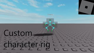 Making Custom Rigs In Roblox Studio