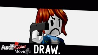 AsdfRobloxmovie hey kids whos ready to draw - (Roblox)