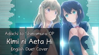 「Kimi ni Aeta Hi」English cover by ✿ham & Froggie (Adachi to Shimamura OP)
