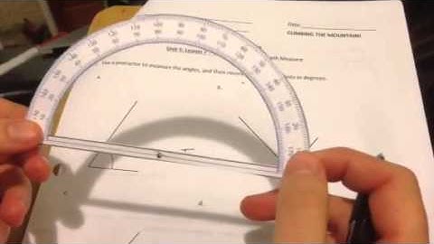 Unit 5 Geometry: Lesson 7 Measuring Angles