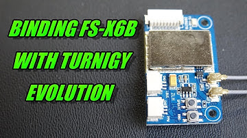 Binding FlySky FS-X6B To Turnigy Evolution
