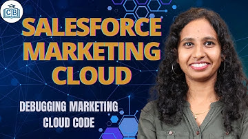 Debugging Marketing Cloud Code in Salesforce Marketing Cloud | SFMC Training | CyberBrainer