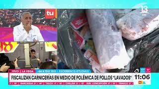 Fiscalizan carnicerías en medio de la polémica de pollos "lavados" | Tu Día | Canal 13