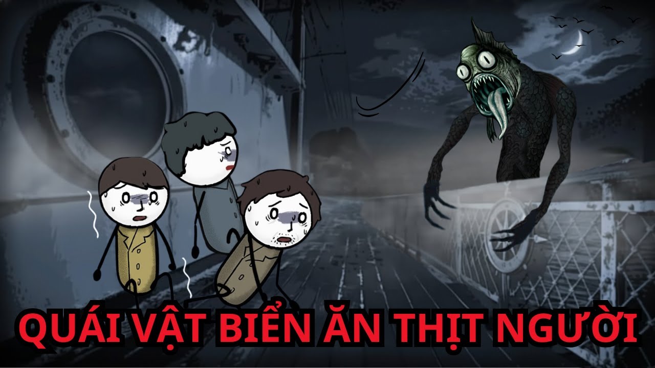 [Full] Bí ẩn quái vật biển lột da người, ăn thịt hết cả tàu | Ốpla Sub