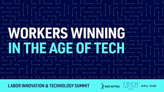 Workers Winning In The Age Of Tech