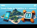 How To Get Crash Pads in Creative (Easy)