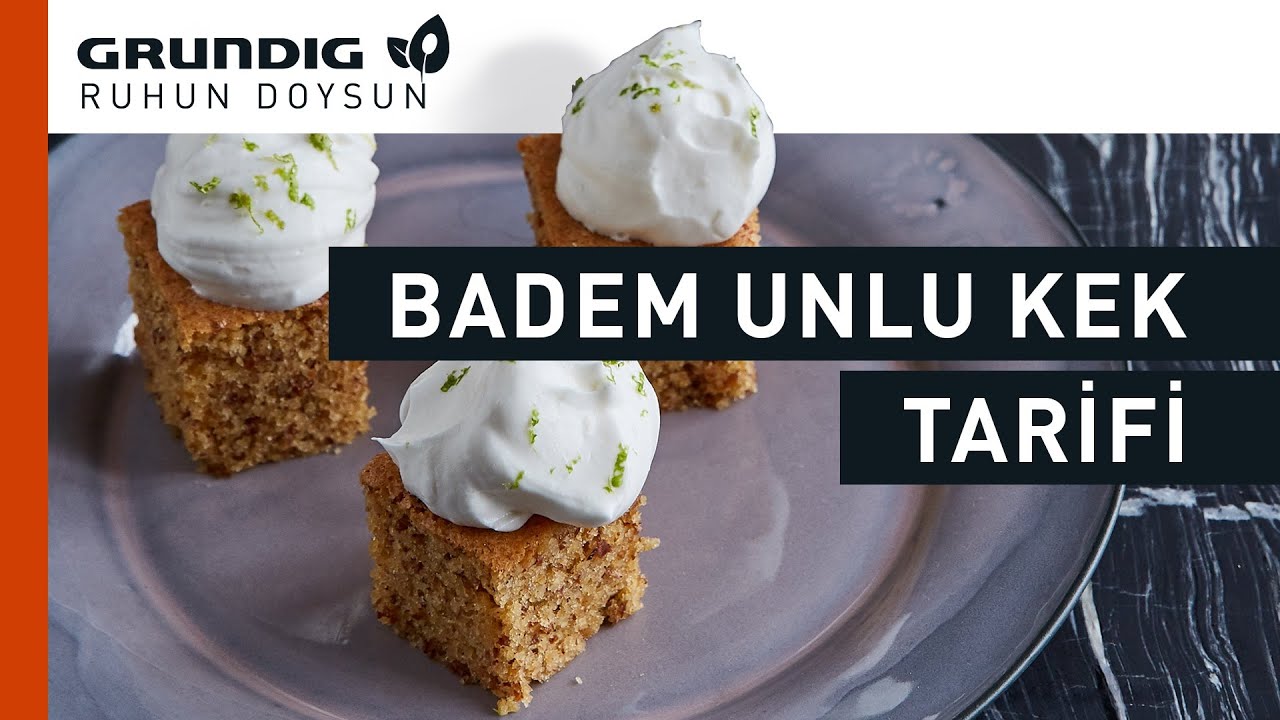 Badem Unlu Kek Tarifi Grundig Ruhun Doysun YouTube