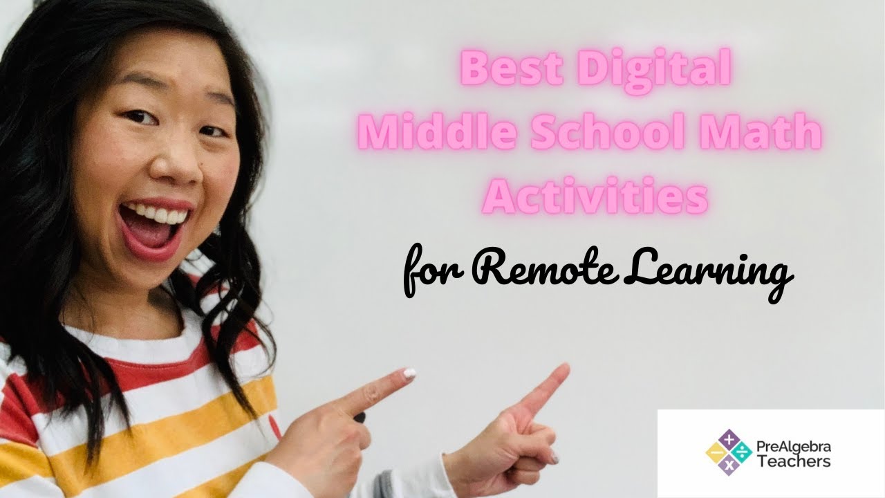 Best Digital Middle School Math Resources for Remote Learning