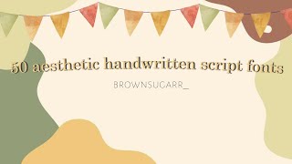 50 Aesthetic Handwritten Script Fonts Indonesia