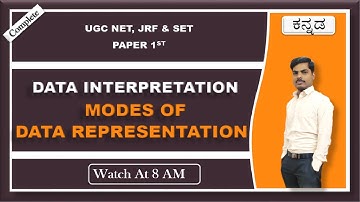 Data Interpretation | Modes of data Representation | Kannada | NET, JRF And SET | Chidanand Sir