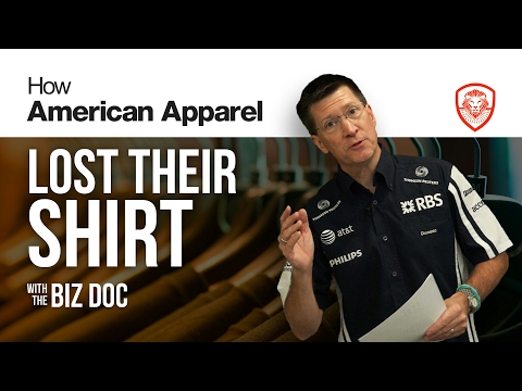 How American Apparel Lost Their Shirt - A Case Study for Entrepreneurs