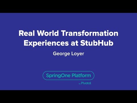 Real World Transformation Experiences at StubHub