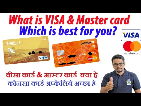 what is visa and MasterCard. which is best for you?