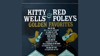 Watch Kitty Wells Im Throwing Rice at The Girl I Love video