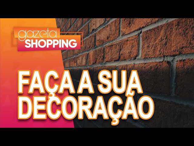 Faça Você Mesmo a Decoração da sua Casa | Direct Borrachas | Gazeta Shopping